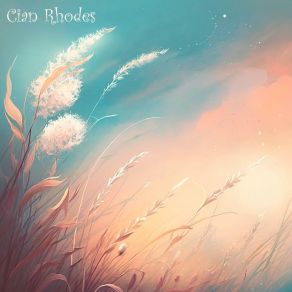 Download track Forgotten Most Wind Cian Rhodes