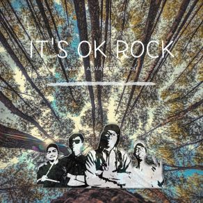 Download track It's OK IT'S OK ROCK