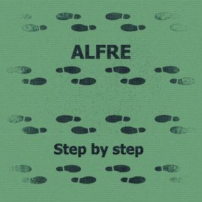 Download track Step One (2018 Remake) AlfreRemake