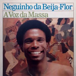 Download track A Voz Da Massa Neguinho Da Beija Flor