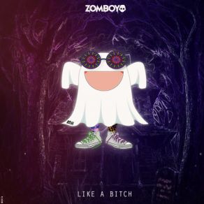 Download track Like A Bitch Excision, Zomboy, Krimer