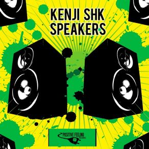 Download track Speakers (Instrumental Mix) Kenji Shk