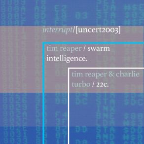 Download track Swarm Intelligence Tim Reaper