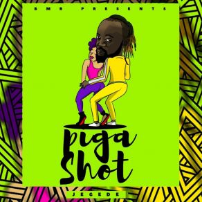 Download track Piga Shot Jegede