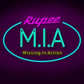 Download track M. I. A (Missing In Action) Rupee