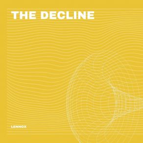 Download track The Decline Lennox