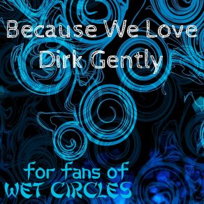 Download track Just For You For Fans Of Wet Circles