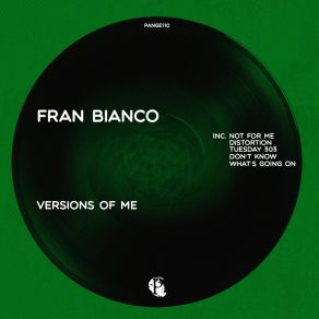 Download track Don’t Know What’s Going On Fran Bianco