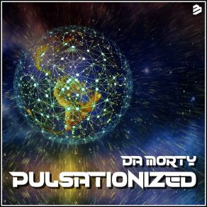 Download track Pulsationized Da Morty