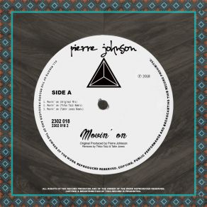 Download track Movin' On (Thibo Tazz Take Two Remix) Pierre Johnson