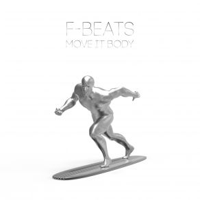 Download track Move It Body (Original Mix) F-Beats