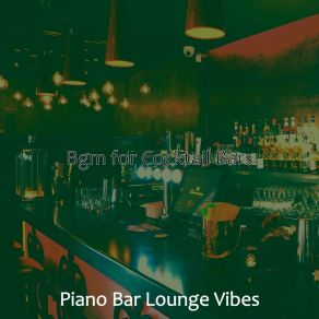 Download track Friendly Moods For Hotel Bars Bar Lounge Vibes