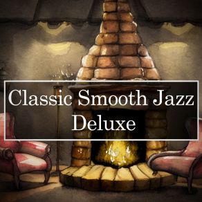 Download track Classic Smooth Jazz Deluxe Jubilee Jazz