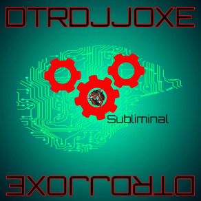 Download track Subliminal (Dub Mix) Dtrdjjoxe