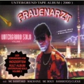 Download track Untergrund Solo Frauenarzt