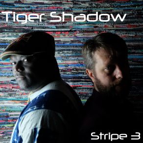 Download track Fly Away Tiger Shadow