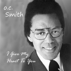 Download track Where Is The Loving (Only You & I Know) OC Smith