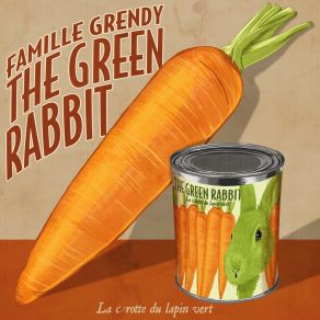 Download track The Green Rabbit Famille Grendy