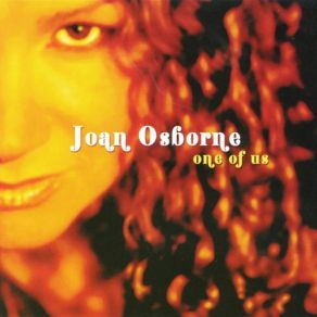 Download track Right Hand Man Joan Osborne