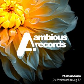 Download track Die Weltanschauung Mahandana