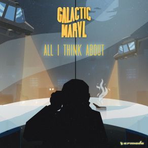 Download track All I Think About Galactic Marvl