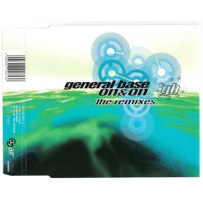 Download track  On & On - The Remixes (Maxi - CD)  General Base