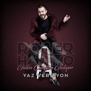 Download track Giden Candan Gidiyor (Yaz Versiyon) Rober Hatemo