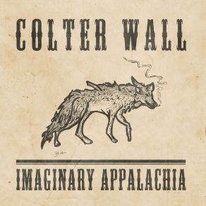 Download track Ballad Of A Law Abiding Sophisticate Colter Wall