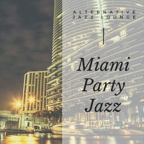 Download track Funny Valentine Alternative Jazz Lounge