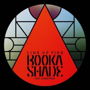 Download track Line Of Fire (Tube & Berger Remix) Booka Shade, Karin ParkTube