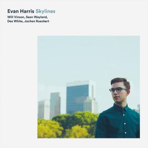 Download track Skyline At Sunset Evan Harris