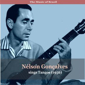 Download track O Último Tango Nelson Gonçalves