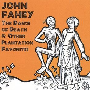 Download track Give Me Corn Bread When I'M Hungry John Fahey