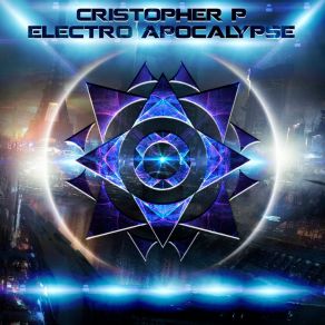 Download track Electro Legend Cristopher P