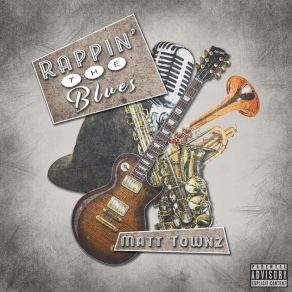 Download track Bama Blues Matt Townz