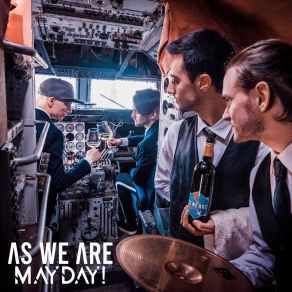 Download track Mayday! As We Are