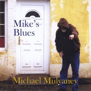 Download track Cut The Mustard Michael Mulvaney