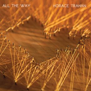 Download track These Are The Good Ole Days Horace Trahan