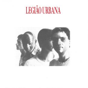 Download track Ainda É Cedo Legião Urbana