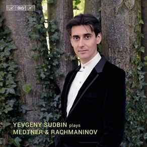 Download track Medtner: Canzona Matinata, Op. 39 No. 4 Yevgeny Sudbin