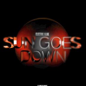 Download track Sun Goes Down (Kritikal Mass Remix) Electric Slide