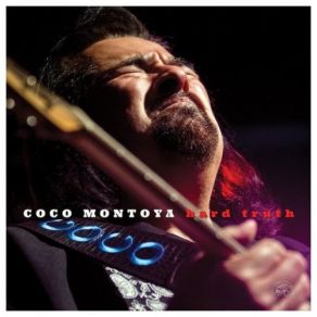 Download track 'Bout To Make Me Leave Home Coco Montoya