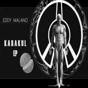 Download track Karakul (Original Mix) Eddy Malano