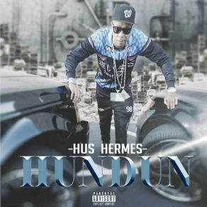 Download track Hun-Dun Hus Hermes