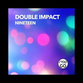 Download track Nineteen (Funky Line) Double Impact