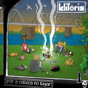 Download track Tudo Certo Klitóris