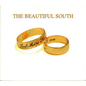 Download track Dream A Little Dream Beautiful South, The