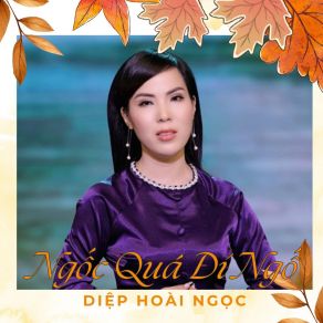 Download track Nỗi Nhớ Cha Diep Hoai Ngoc