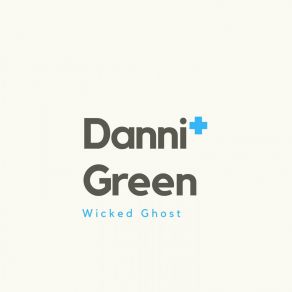 Download track Silent Annoyances Danni Green