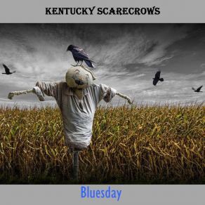 Download track The Saga Of Gilly And Lid Kentucky Scarecrows